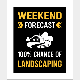 Weekend Forecast Landscaping Landscape Landscaper Posters and Art